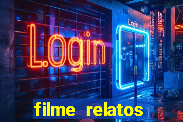 filme relatos selvagens completo dublado